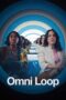 Omni Loop (2024)